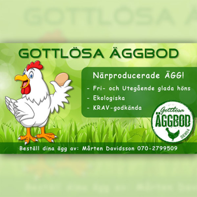 Reklam för Gottlösa äggbod i Mantorp