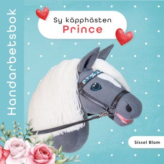 Handarbetsbok- Sy käpphästen Prince - Sömnad Handarbete